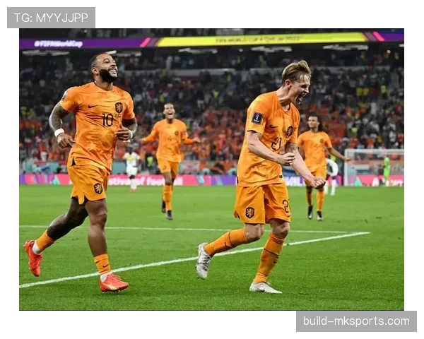 荷兰橙衣军团延续强势表现，斩获欧国联关键胜利